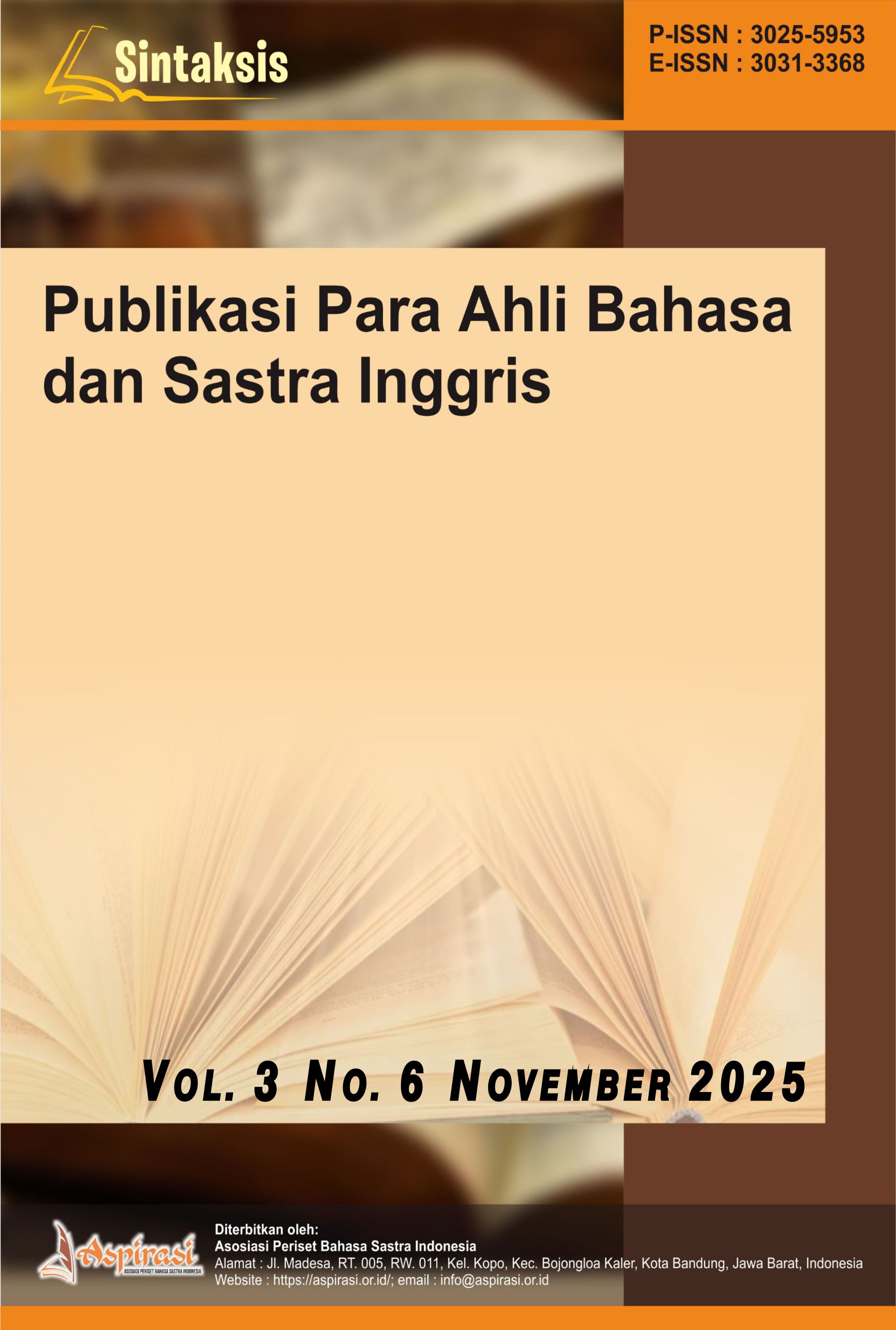 					View Vol. 3 No. 6 (2025): Sintaksis : Publikasi Para ahli Bahasa dan Sastra Inggris
				